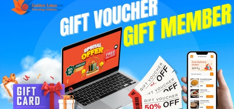 Golden Lotus – Giải Pháp Quản Lý Gift Voucher & VIP Member Giúp Tăng Doanh Thu và Giữ Chân Khách Hàng